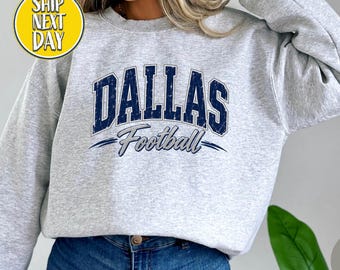 Dallas Football Sweatshirt - Dallas Football Hoodie - Vintage Game Day Sweatshirt   -SF-55