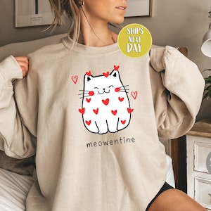 Cat Valentine Meowentine Sweatshirt, Cat Valentines Sweatshirt, Cat Lover Gift, Womens Valentines, Heart Shirt, Lover Valentines Gift -VD032