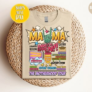 The Motherhood Tour Mama T-Shirt, Funny Motherhood Shirts, Gift For Mama, Funny Tour Shirt, Mother&#39;s Day Gift, Make It All Happen Tee -MD024