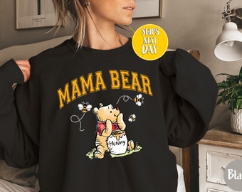 Mama Bear Winnie The Pooh Sweatshirt, Gift for Mothers Day, Vintage Winnie The Pooh Shirt, Gifts for Mom, Mama Pooh Bear Sweatshirt -MD011