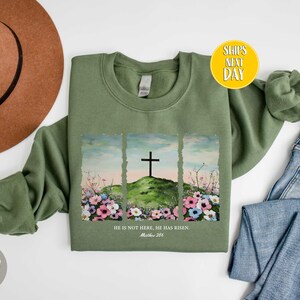 He Is Not Here Sweatshirt, He Has Risen Shirt, Christian Sweatshirt, Religious Hoodie, Christian Jesus Sweat, Jesus Easter Shirts  -TC135