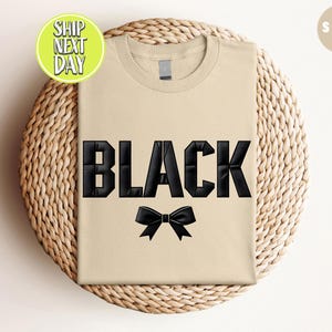 Black Text With Bow T-Shirt, Black Love Pride, Black Bows Shirt, Black Coquette, Trendy Shirt, Ribbon Bow T-shirt, Goth Girl Era  -TC0122