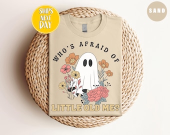 Floral Ghost Who's Afraid Of Little Old Me T-Shirt, Ghost Shirt, Spooky Shirt, Floral Ghost Shirt, Pink Ghost, Flowers Pastel Floral -TC066