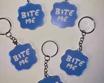 Bite Me Keychain