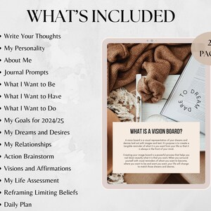 May include: A digital tablet displaying a vision board template with a list of 25 pages of prompts and activities. The text "What's Included" is at the top of the page. The text "What is a Vision Board?" is in a white box with a brown background. The text "Dare to Dream" is in a circle on the tablet screen.