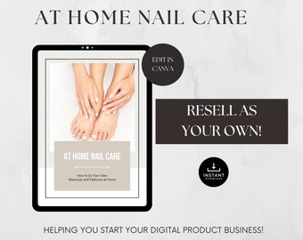 At-Home Manicure & Pedicure Ebook: Nail Care PLR (A4)