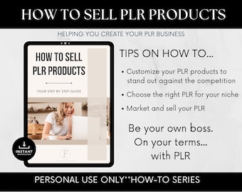 Come vendere prodotti digitali PLR: solo per uso personale, Guida alla vendita di PLR, Avviare un'attività PLR, Suggerimenti sui prodotti PLR, Guadagnare con PLR