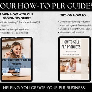 May include: Two digital guides on how to make money with PLR products. The first guide is titled "How to Make Money with PLR Products" and the second guide is titled "How to Sell PLR Products". Both guides feature a woman working on a laptop.
