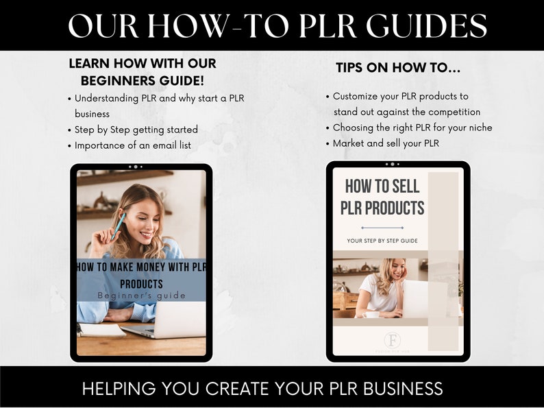 May include: Two digital guides on how to make money with PLR products. The first guide is titled "How to Make Money with PLR Products" and the second guide is titled "How to Sell PLR Products". Both guides feature a woman working on a laptop.