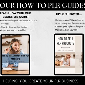 May include: Two digital guides on how to make money with private label rights (PLR) products. The first guide is titled "How to Make Money with PLR Products" and the second guide is titled "How to Sell PLR Products". Both guides feature a woman working on a laptop.