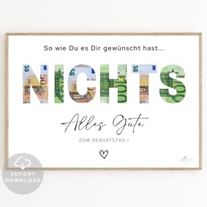 NICHTS Geburtstag Geldgeschenk | So wie Du es Dir gewünscht hast...Nichts | Geldverpackung für Geburtstag | Sofort Download | ZUM AUSDRUCKEN