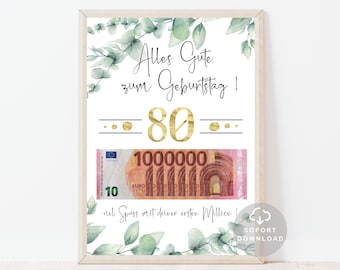 Geldgeschenk zum 80. Geburtstag | Deine erste Million | Geburtstag Geldgeschenk | Geschenk mit Geld | Sofort Download | ZUM AUSDRUCKEN
