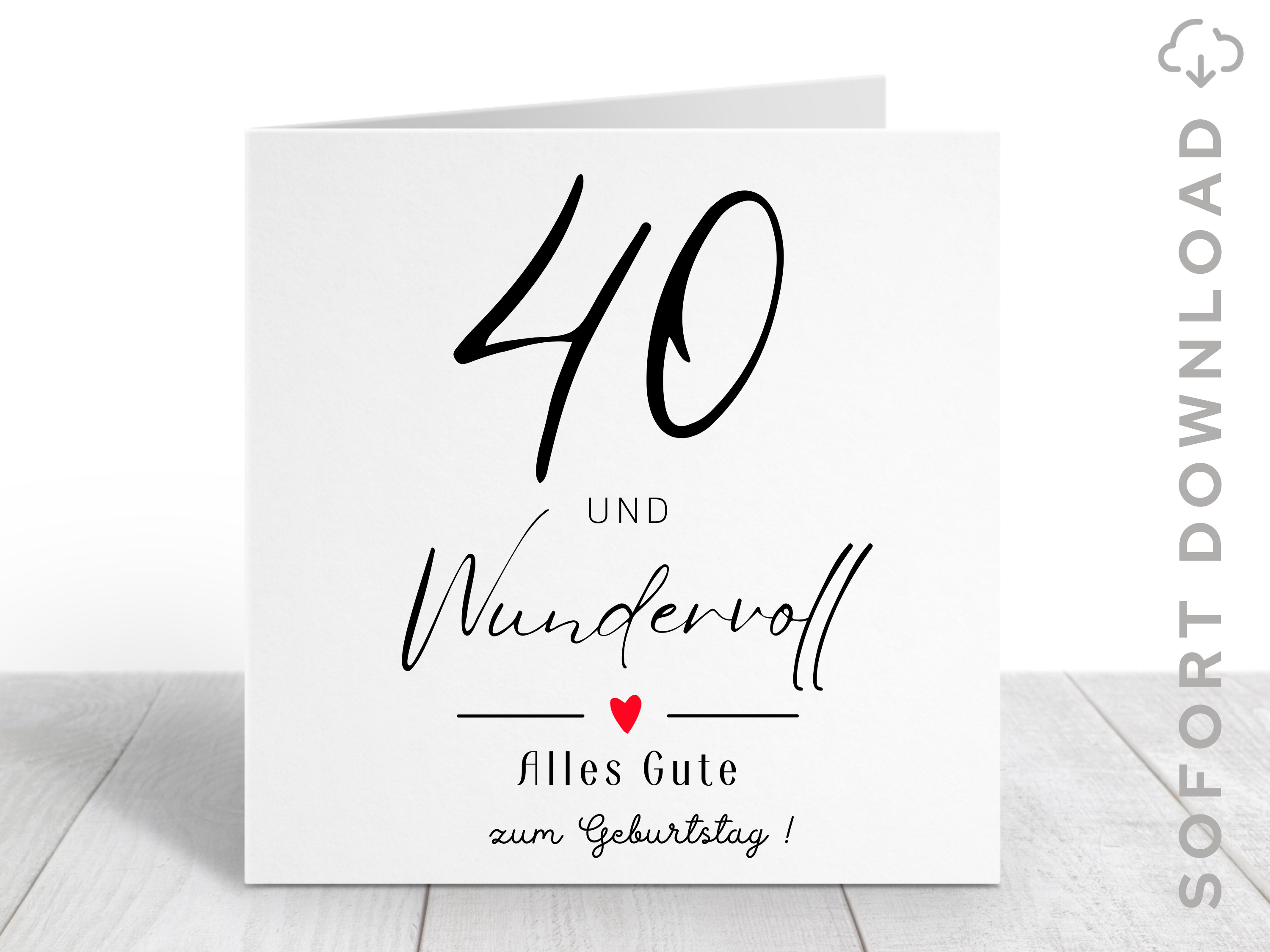 40 Geburtstag Frau | 40 Geburtstag Mann | Du bist Wundervoll Karte | Süße Geburtstagskarte | Sofort Download | ZUM AUSDRUCKEN