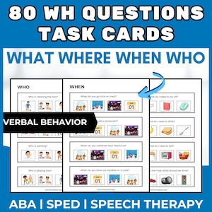 Tarjetas de tareas de preguntas WH de ABA sobre comportamiento verbal para habilidades intraverbales y de LR Qué, dónde, cuándo, quién Educación especial Terapia del habla