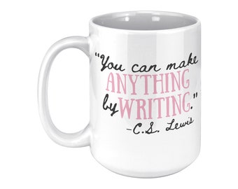 C.S. Lewis Quote Mug for Writers, Inspirational Coffee Cup, Pink Accent