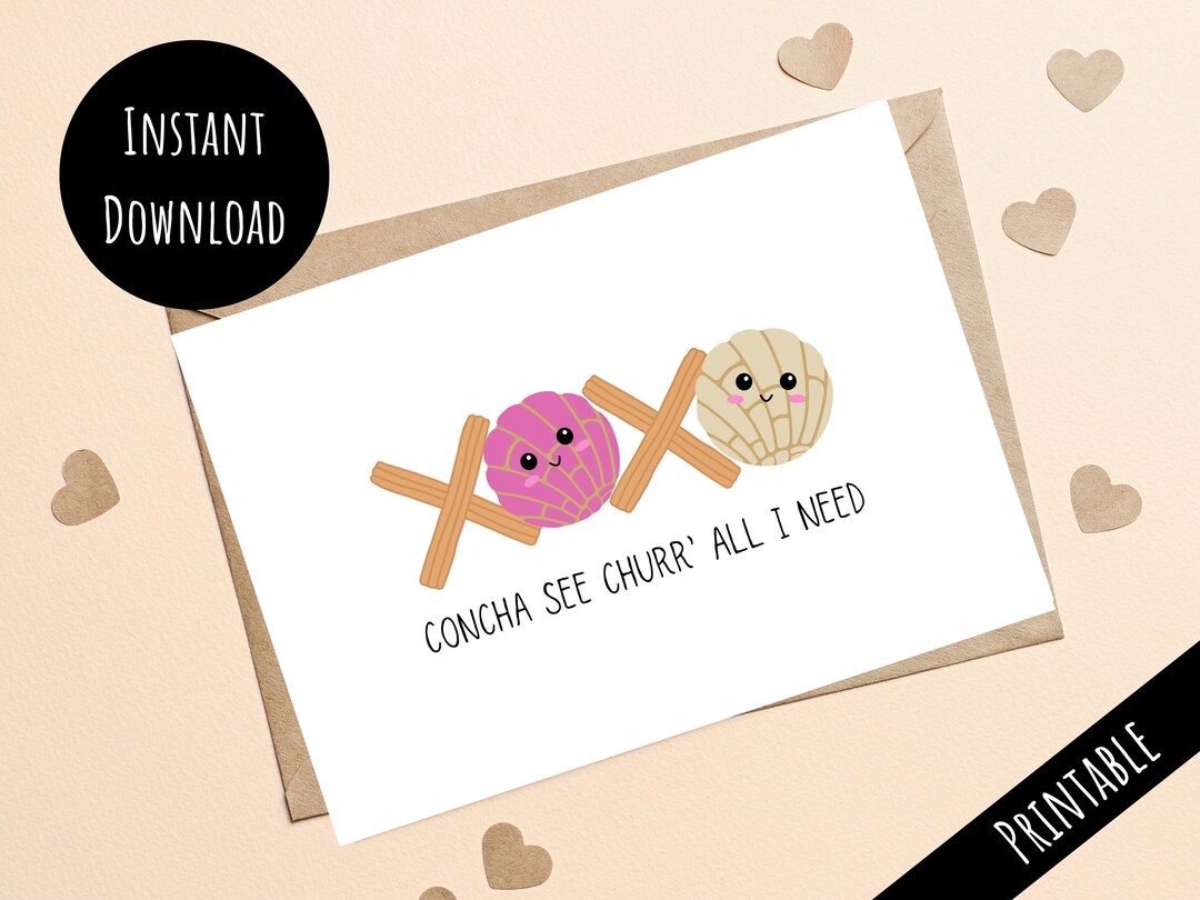 Printable Churr' All I Need Card, Valentine's Anniversary Gift, Cute ...