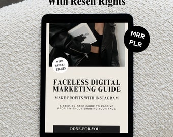 Faceless digital marketing guide with resell rights MRR and PLR