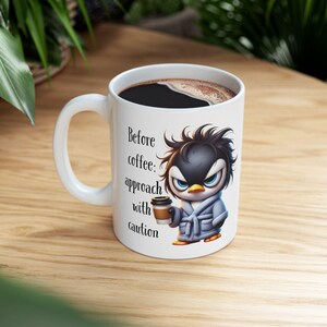Grumpy Penguin Coffee Mug: Funny Sarcastic Coworker Gift