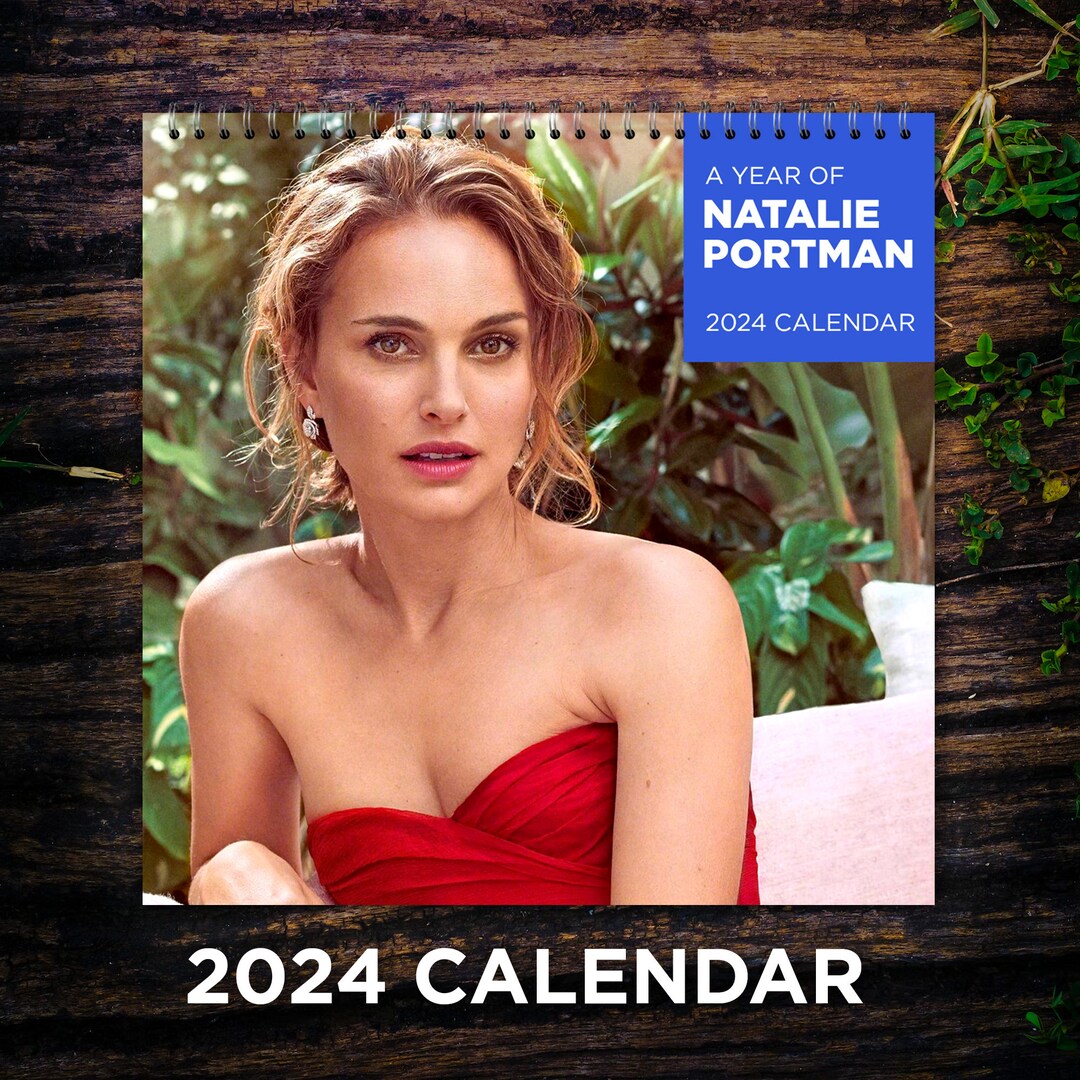 Natalie Port.man Calendar 2025 Celebrity Calendar 2025 Etsy