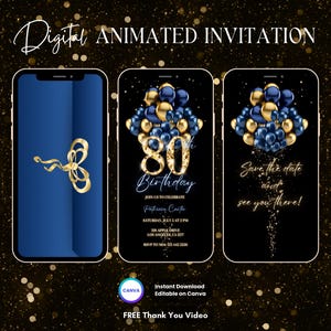 May include: Digital animated invitation for an 80th birthday party. The invitation features a blue and gold colour scheme with a cluster of balloons and the text "80th Birthday".