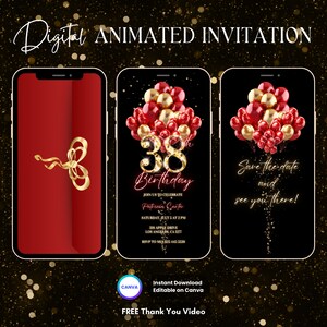May include: Digital animated invitation for a 38th birthday party. The invitation features red and gold balloons and the text "38th Birthday" in gold lettering. The invitation also includes the date, time, and location of the party.