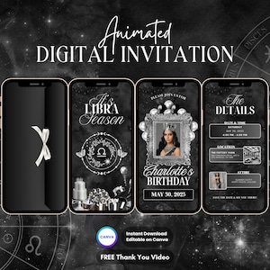 May include: Animated digital invitation displayed on four smartphones. The invitation features a black and white theme with zodiac symbols and the text "It's Libra Season" and "Charlotte's Birthday May 30, 2025".