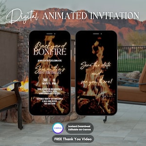 May include: Digital animated invitation for a birthday party with a bonfire theme. The invitation features a phone screen with a photo of a bonfire and the text "Backyard Bonfire" and "Join us to celebrate Samantha's 21st Birthday". The invitation also includes the date, time, and location of the party.
