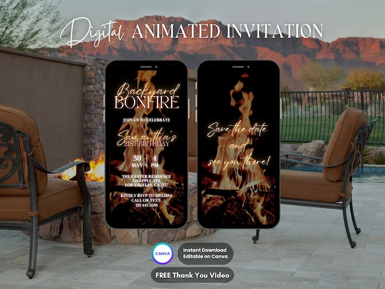 May include: Digital animated invitation for a birthday party with a bonfire theme. The invitation features a phone screen with a photo of a bonfire and the text "Backyard Bonfire" and "Join us to celebrate Samantha's 21st Birthday". The invitation also includes the date, time, and location of the party.