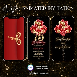 May include: Digital animated invitation on three smartphones. The first phone shows a red background with a gold bow. The second phone displays a 75th birthday invitation with red and gold balloons. The third phone says "Save the date and see you there!".