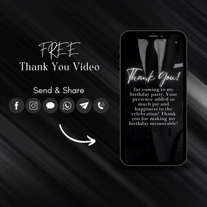 May include: A digital thank you card on a smartphone screen, featuring the text "Thank You!" and a message of gratitude for a birthday party. The image includes social media icons and the words "FREE Thank You Video."