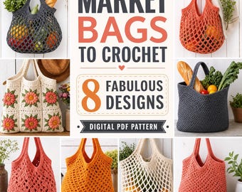 Patrón PDF para bolso de mercado de ganchillo – 8 diseños, bolso de malla, bolso para el mercado agrícola, bolsa de la compra reutilizable, descarga instantánea
