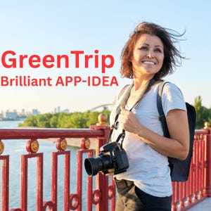 Könnte beinhalten: Eine Frau mit Kamera und Rucksack steht auf einer roten Brücke. Der Text "GreenTrip Brilliant APP-IDEA" wird in roten Buchstaben angezeigt. Der Hintergrund zeigt eine Stadtlandschaft und einen strahlend blauen Himmel.