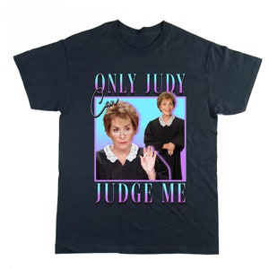 Retro Funny Only Judy Can Judge Me T Shirt Retro Funny Only Judy Can Judge Me T Shirt
