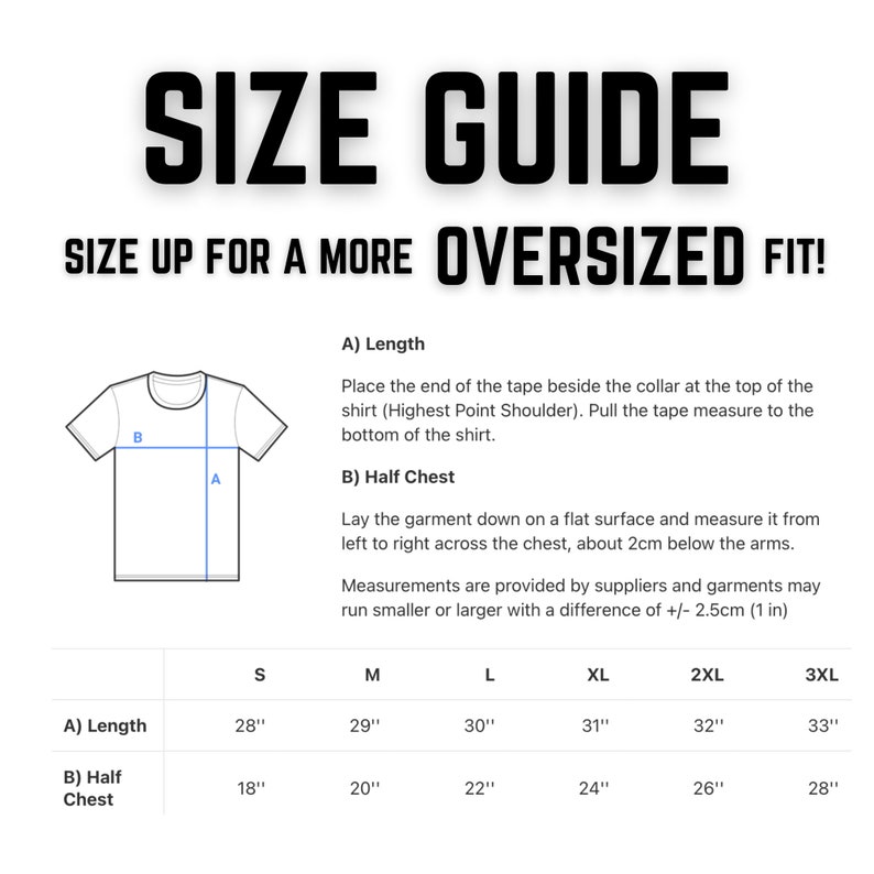 Pu&ograve; includere: Guida alle taglie per una t-shirt con misure in pollici per la lunghezza e la met&agrave; del petto. Le taglie vanno dalla S alla 3XL.