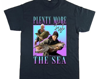 River Monsters Homage T-shirt, Plenty More Fish in the Sea, Jeremy Wade, Killer Catfish Tee, Unisex T-shirt, Fishing Gifts, Fisherman Gift