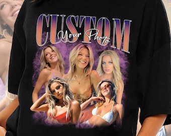 Vintage Custom Funny Rap Shirt, Vintage Custom Girlfriend Shirt, Custom Photo Vintage Tshirt, Vintage Graphic 90s Tshirt, Custom Photo Shirt