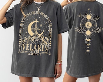 Comfort Colors Acotar Velaris Shirt, The Night Court Shirt, Court Of Dreams, Rhysand Quotes Shirt, Velaris Shirt, Acotar Bookish Shirt