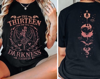 The Thirteen Throne Of Glass TShirt, From Now Until The Darkness Claims Us Shirt, Sjm Merch, We Are The Thirteen, Bookish Gift, Bookworm Tee