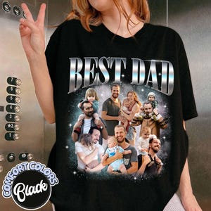 May include: Black Comfort Colors t-shirt with the text "BEST DAD" in a silver metallic font. The shirt features a collage of family photos. A Comfort Colors Black logo is visible on the bottom left.