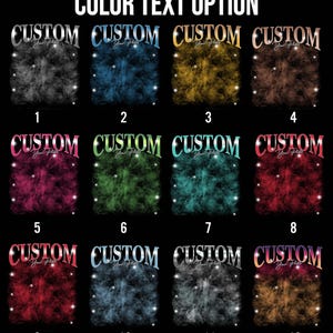 May include: Twelve different colour options for a customisable design with the text "CUSTOM" in a retro style font. The background is a nebula-like design with stars.