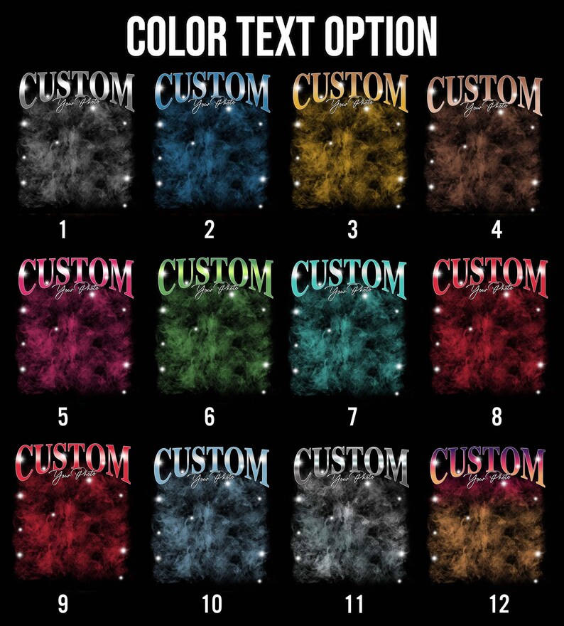 May include: Twelve different colour options for a customisable design with the text "CUSTOM" in a retro style font. The background is a nebula-like design with stars.
