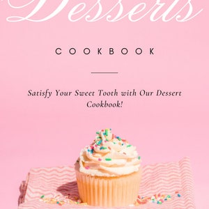 Dessert Haven Cookbook: Sweet Delights for Every Craving