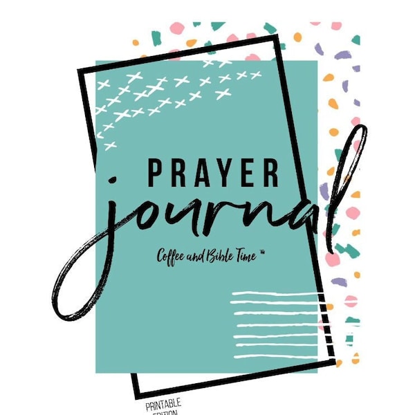 Coffee and Bible Time Prayer Journal PDF