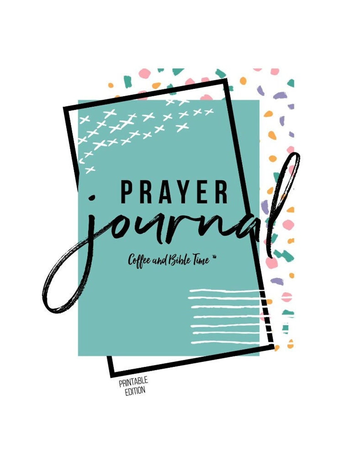 Coffee and Bible Time Prayer Journal PDF 