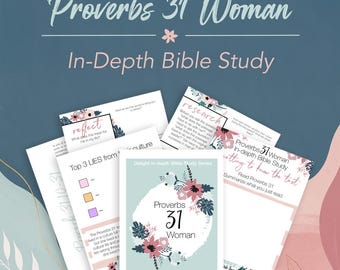 Proverbs 31 Woman In-Depth Bible Study Guide (PDF Download)