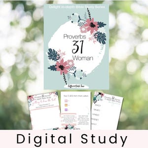 Puede incluir: Una guía de estudio digital con el texto "Proverbs 31 Woman" rodeado de ilustraciones florales. La guía incluye hojas de trabajo con indicaciones y el texto "Digital Study" en la parte inferior.