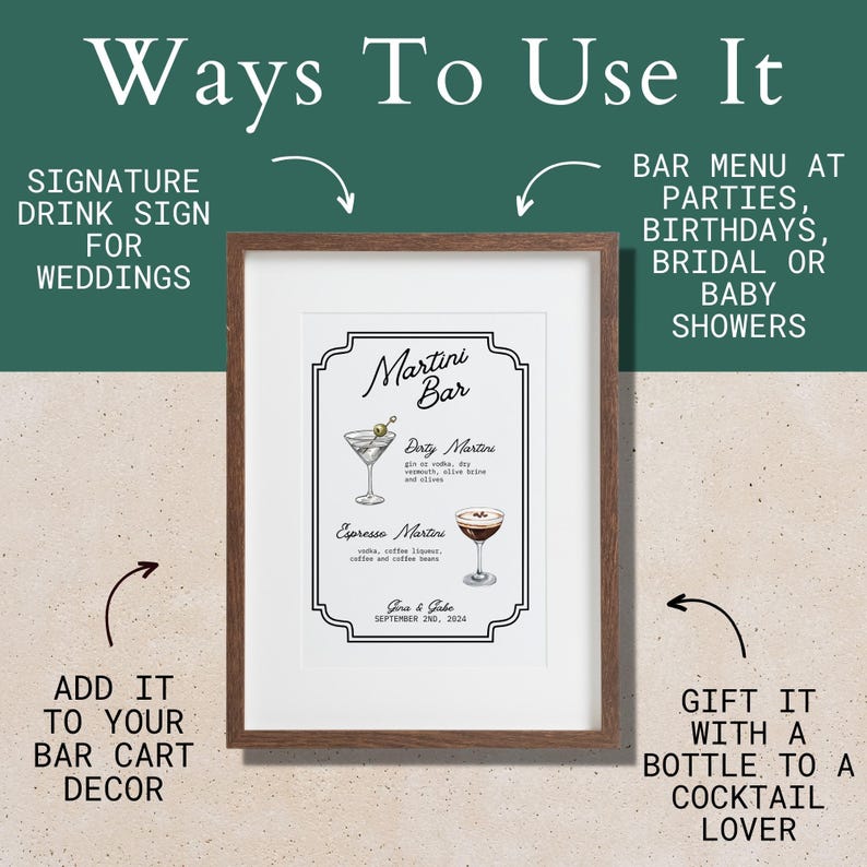 Puede incluir: Un cartel imprimible para un bar de martini con un marco de madera marr&oacute;n. El cartel presenta un t&iacute;tulo que dice "Martini Bar" y dos ilustraciones de c&oacute;cteles martini con sus recetas: "Dirty Martini" y "Espresso Martini". El cartel tambi&eacute;n incluye los nombres "Gina & Jake" y la fecha "2 de septiembre de 2024".