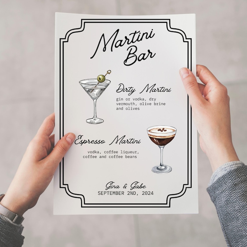 Puede incluir: Un cartel imprimible en blanco y negro con el texto "Martini Bar" en la parte superior. El cartel enumera dos c&oacute;cteles martini: "Dirty Martini" y "Espresso Martini". El cartel tambi&eacute;n incluye el texto "Gina & Gabe" y "September 2nd, 2024".
