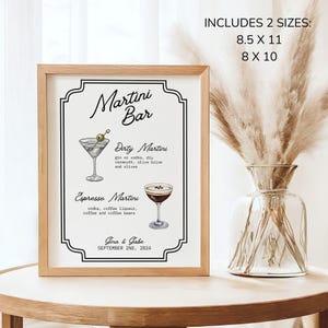 Puede incluir: Un cartel imprimible para un bar de martinis con ilustraciones de un martini sucio y un espresso martini. El cartel incluye el texto "Martini Bar", "Dirty Martini", "Espresso Martini", "Gina & Gabe" y "September 2nd, 2024". Tambi&eacute;n indica que el cartel est&aacute; disponible en dos tama&ntilde;os: 8,5 x 11 pulgadas y 8 x 10 pulgadas.