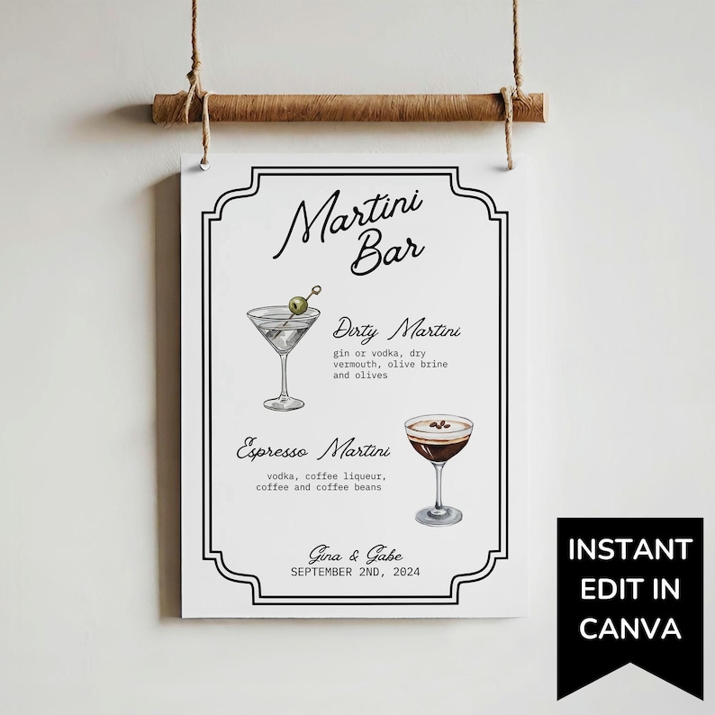 Puede incluir: Un cartel imprimible para un bar de martinis con ilustraciones de un martini sucio y un espresso martini. El cartel incluye el texto "Martini Bar", "Dirty Martini", "Espresso Martini", "Gina & Gabe" y "September 2nd, 2024".